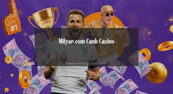 Milyar.com Canlı Casino ile Kazan